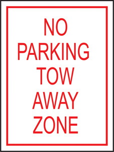 SAFETY SIGN (SAV) | No Parking Tow Away Zone